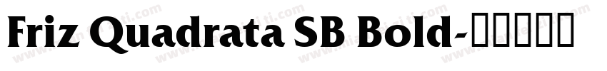 Friz Quadrata SB Bold字体转换